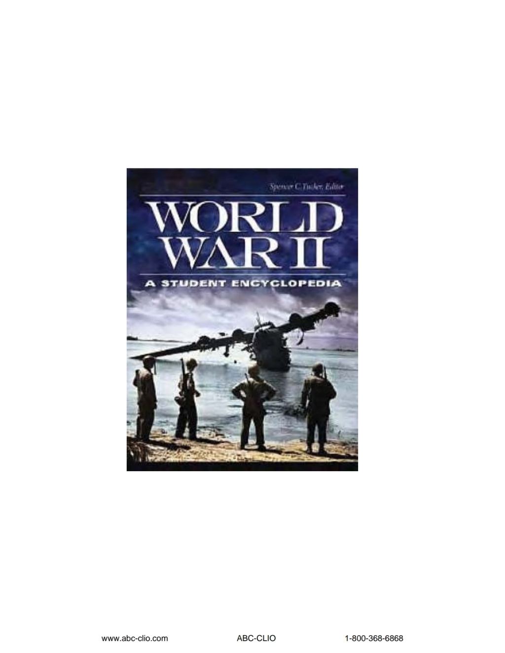 World War II [5 volumes] [5 volumes] 5 volumes [5 volumes] 1st Edition â€“ PDF/EPUB Version Downloadable